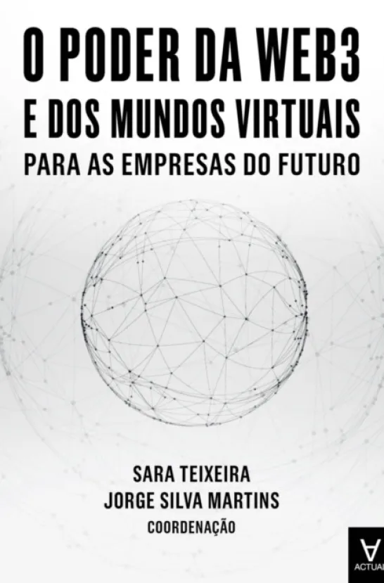 O Poder da Web3 e dos Mundos Virtuais para as Empresas do Futuro