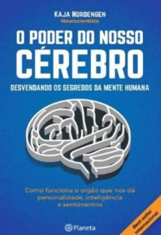 O Poder do Nosso Cérebro