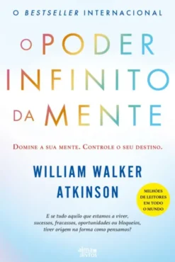 O Poder Infinito da Mente