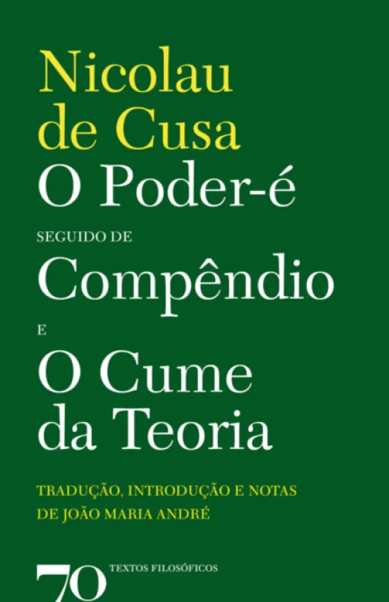 O Poder-é Seguido de Compêndio e O Cume da Teoria