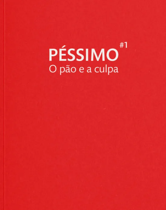 O Pão e a Culpa