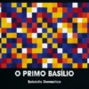 O Primo Basílio - Episódio Doméstico