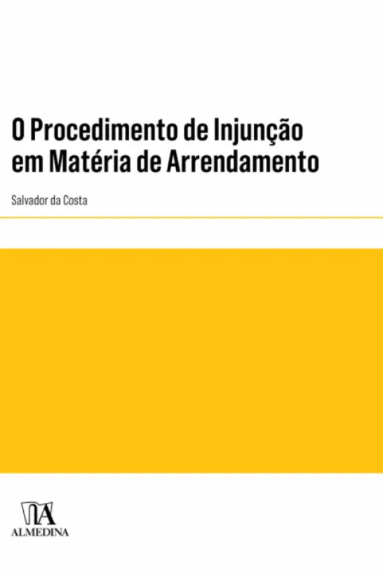 O Procedimento de Injunção em Matéria de Arrendamento