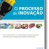 O Processo de Inovação