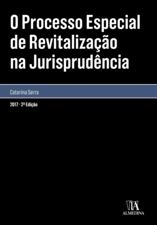 O processo especial de revitalização na jurisprudência