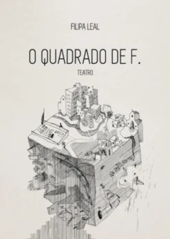 O Quadrado de F.