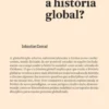 O Que é a História Global?