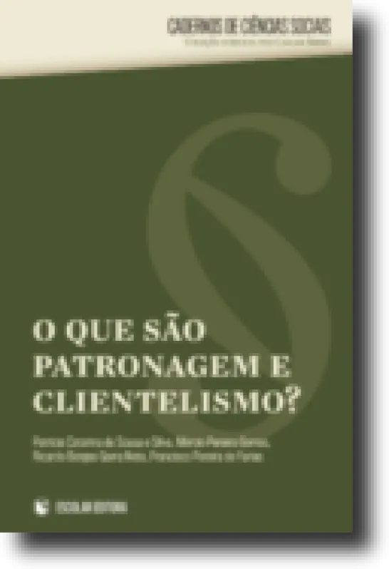 O Que é a Patronagem e Clientelismo?