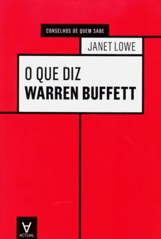 O que diz Warren Buffett