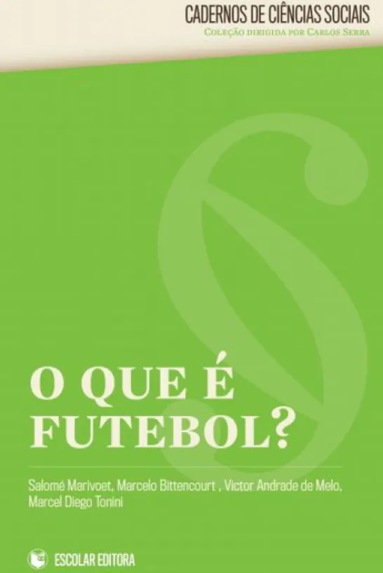 O Que É Futebol?