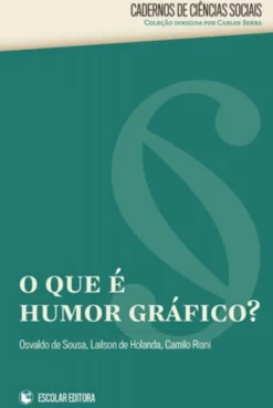 O Que é Humor Gráfico?