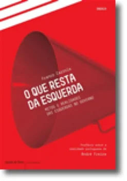 O Que Resta da Esquerda
