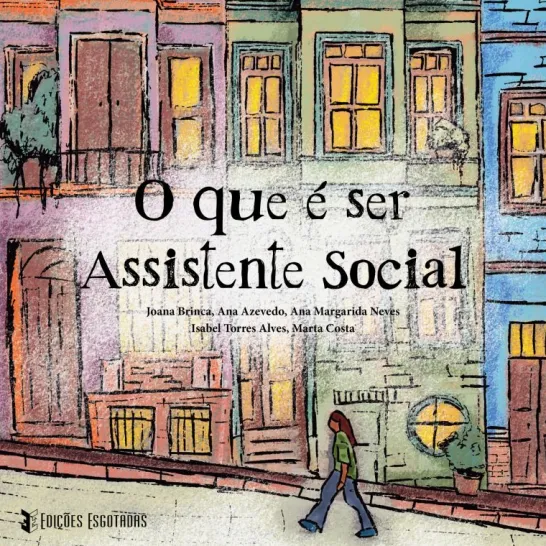 O que é Ser Assistente Social -