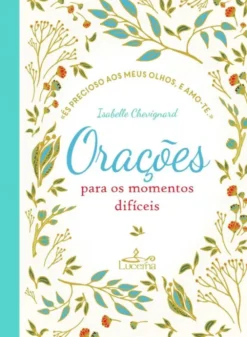 Orações para os Momentos Difíceis