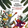 O Rato e a Toupeira - Tardes (Nada) Calmas de Inverno
