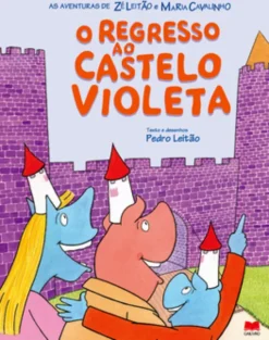 O Regresso ao Castelo Violeta