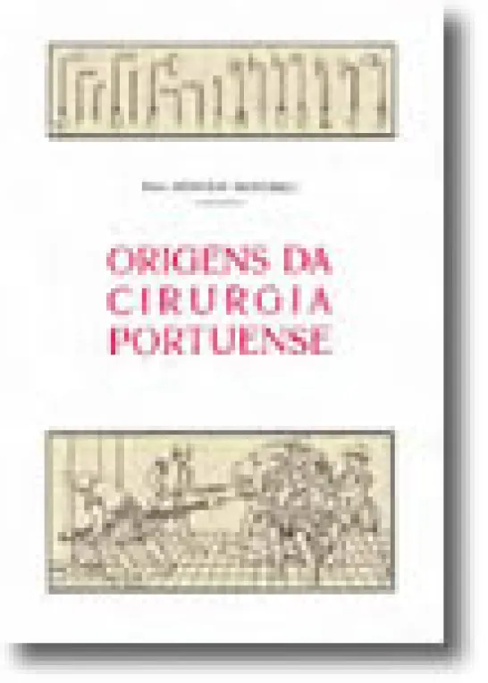 Origens da Cirurgia Portuense