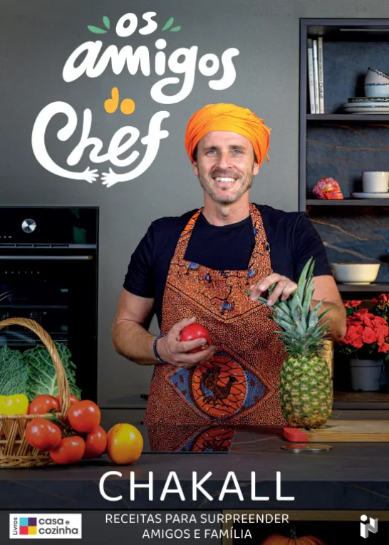 Os Amigos do Chef - Receitas para Surpreender Amigos e Família