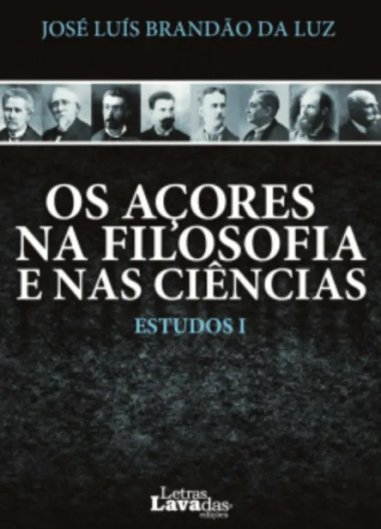 Os Açores na Filosofia e nas Ciências - Estudos I