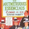 Os Aritmetruques Essenciais