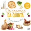Os Aromas da Quinta
