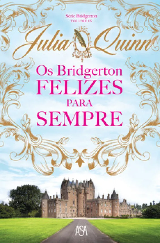Os Bridgertons - Felizes Para Sempre