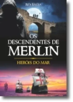 Os Descendentes de Merlin: Heróis do mar