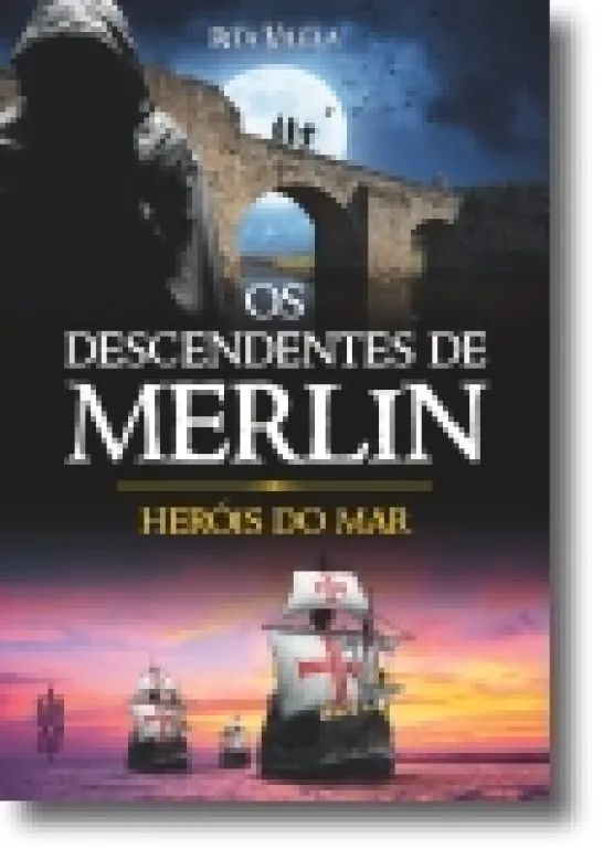 Os Descendentes de Merlin: Heróis do mar