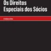 Os Direitos Especiais Dos Sócios