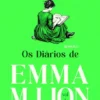 Os Diários de Emma M. Lion - Vol. I