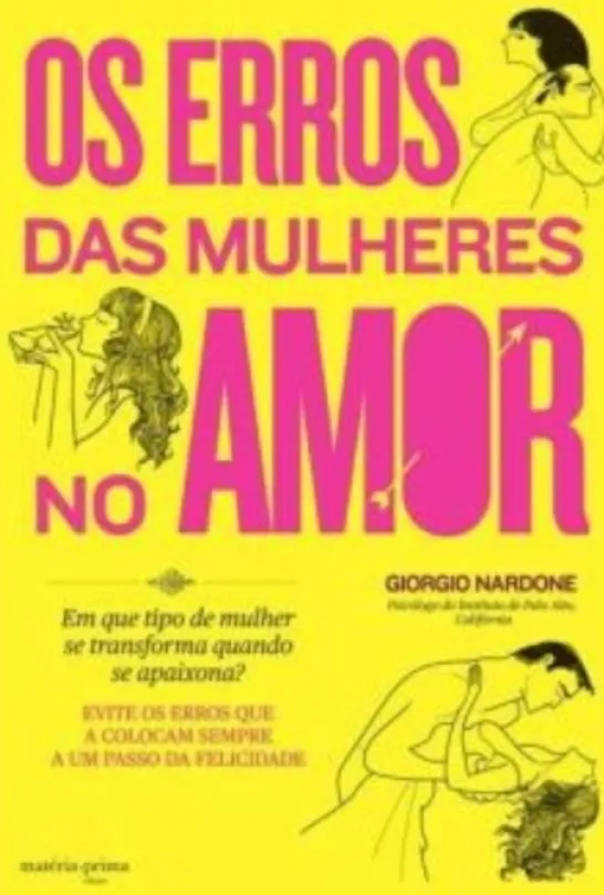 Os Erros das Mulheres no Amor