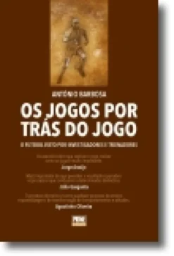 Os Jogos Por Trás do Jogo