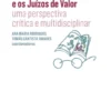 O SNC e os juízos de valor - Uma perspectiva crítica e multidisciplinar