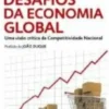 Os Novos Desafios da Economia Global
