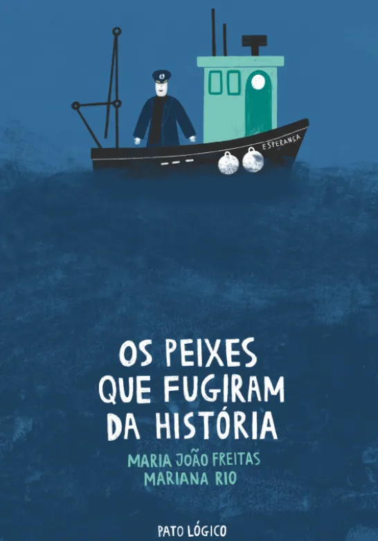 Os Peixes que Fugiram da História
