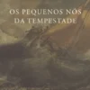 Os Pequenos Nós da Tempestade