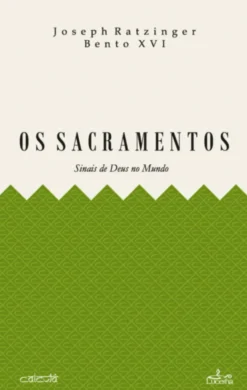 Os Sacramentos