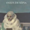 Ossos de Sépia