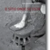 O Sítio Onde se Está -Fotografias médicas nas sanzalas da Gabela (1963)