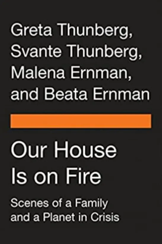 Our House Is on Fire