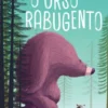 O Urso Rabugento