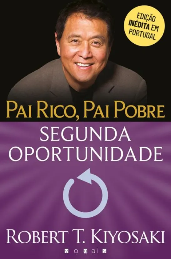 Pai Rico, Pai Pobre - Segunda Oportunidade