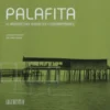 Palafita: da arquitectura vernácula à contemporânea