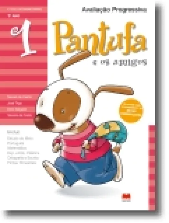 Pantufa e os Amigos - 1º ano