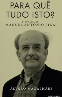 Para Quê Tudo Isto?
