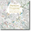 Paraíso Tropical - Um Mundo para Colorir