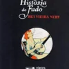Para Uma História do Fado
