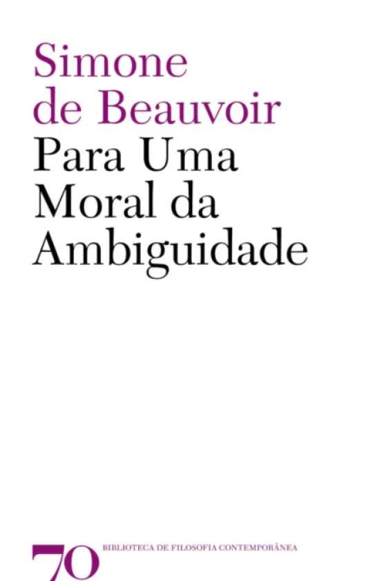Para Uma Moral da Ambiguidade
