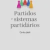Partidos e Sistemas Partidários
