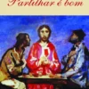 Partilhar é Bom